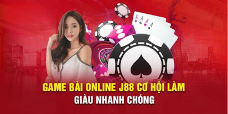 Đa dạng tựa game bài tại sảnh cược J88